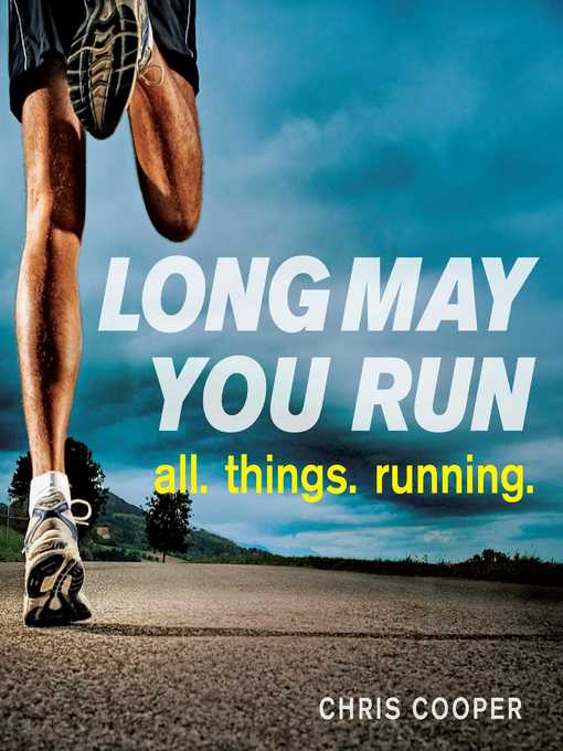Cover image for Long May You Run